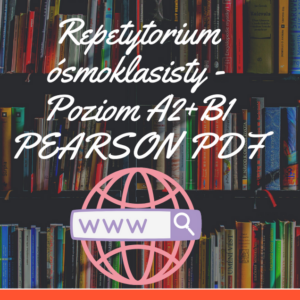 Repetytorium ósmoklasisty - Poziom A2+B1 PEARSON PDF