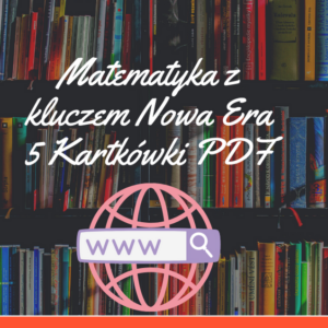 Matematyka z kluczem Nowa Era 5 Kartkówki PDF