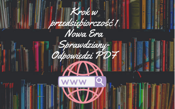 Krok w przedsiębiorczość Nowa Era Sprawdziany-Odpowiedzi PDF