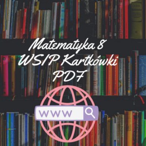 Matematyka 8 WSIP Kartkówka