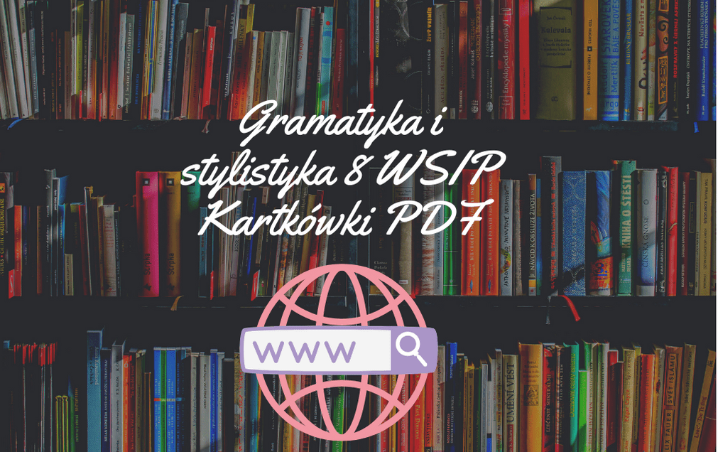 Gramatyka i stylistyka 8 WSIP Kartkówki PDF