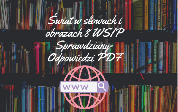 Świat w słowach i obrazach 8 WSIP Sprawdziany-Odpowiedzi PDF