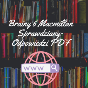 Brainy 6 Macmillan Sprawdziany
