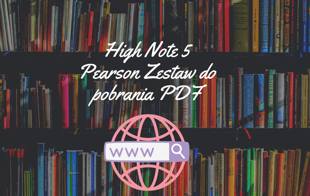 High Note 5 Pearson Zestaw do pobrania PDF