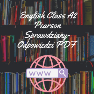 English Class A2 Pearson Sprawdziany-Odpowiedzi PDF