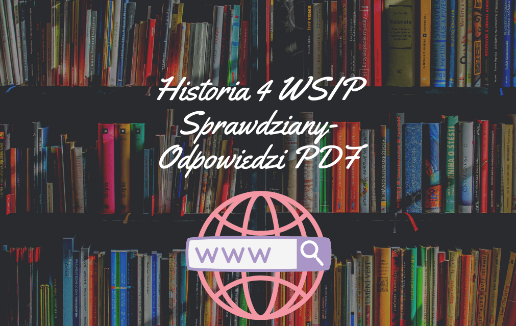 Historia 4 WSIP Sprawdziany-Odpowiedzi PDF