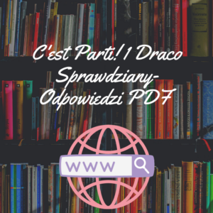 C'est Parti! 1 Draco Sprawdziany-Odpowiedzi PDF