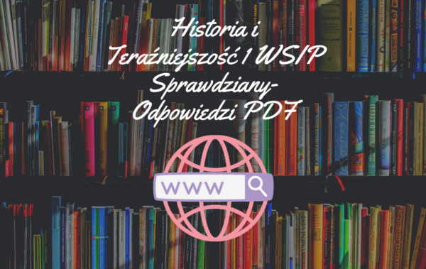 Historia i Teraźniejszość 1 WSIP Sprawdziany-Odpowiedzi PDF do pobrania