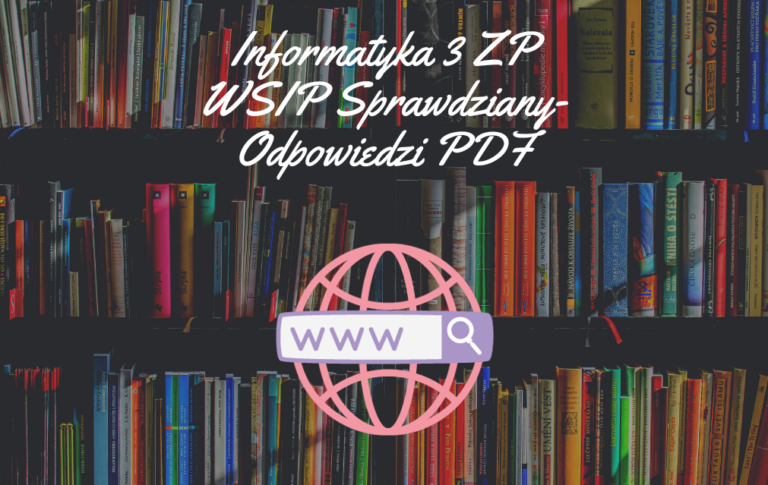 Informatyka Podręcznik Klasa 8 Wsip Informatyka WSIP - Odpowiedzinasprawdziany.pl