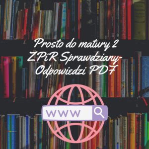 Prosto do matury 2 ZPiR Sprawdziany-Odpowiedzi PDF
