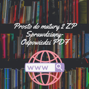 Prosto do matury 2 ZP Sprawdziany-Odpowiedzi PDF
