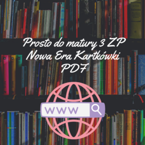 Prosto do matury 3 ZP Nowa Era Kartkówki PDF