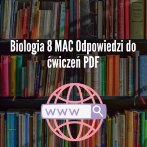 Biologia 8 MAC Odpowiedzi do ćwiczeń PDF