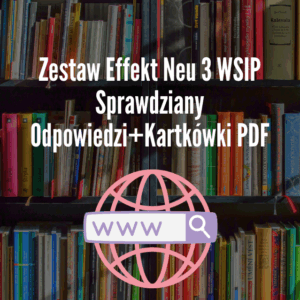 Zestaw Effekt Neu 3 WSIP Sprawdziany Odpowiedzi+Kartkówki PDF