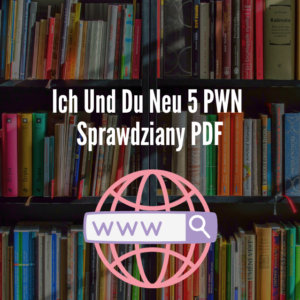 Ich Und Du Neu 5 PWN Sprawdziany PDF
