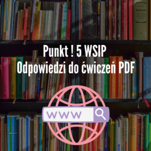 Punkt ! 5 WSIP Odpowiedzi do ćwiczeń PDF