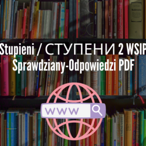 Stupieni / СТУПЕНИ 2 WSIP Sprawdziany-Odpowiedzi PDF