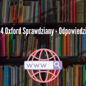 Link 4 Oxford Sprawdziany-Odpowiedzi PDF